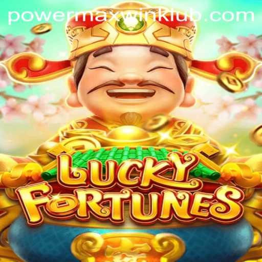 LUCKYFORTUNES: The Thrilling Adventure in Powermaxwin