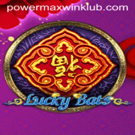 Exploring the Exciting World of LuckyBats and the Concept of Powermaxwin