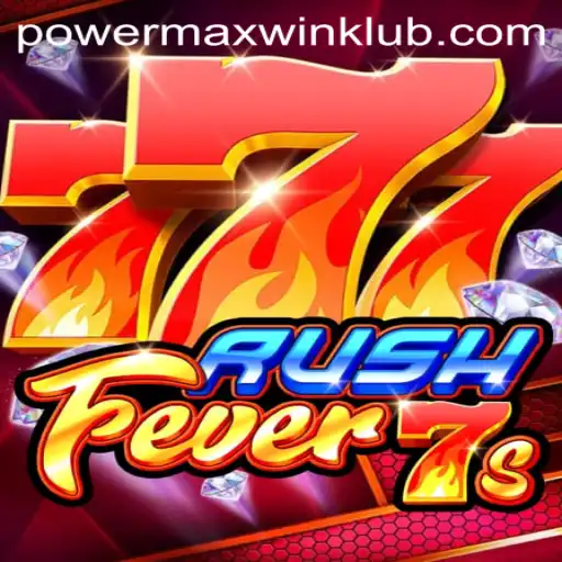 Exploring RushFever7s: A Deep Dive into the Thrilling World of Powermaxwin